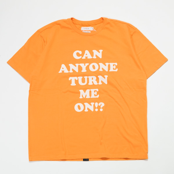 TURN ME ON